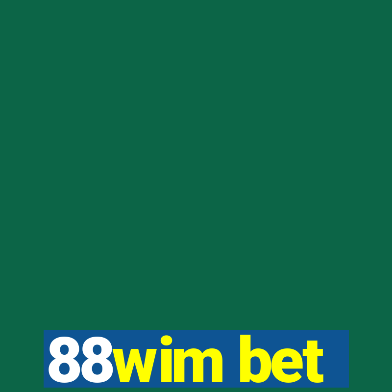 88wim bet